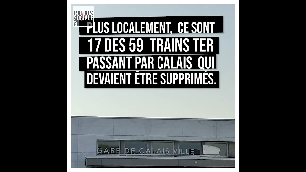 « Le Plan de Transport Adapté » prévu par la SNCF pour la gare de Calais Ville