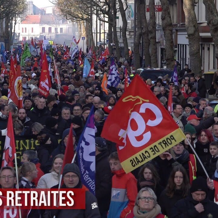 6000 personnes à Calais contre la réforme des retraites !