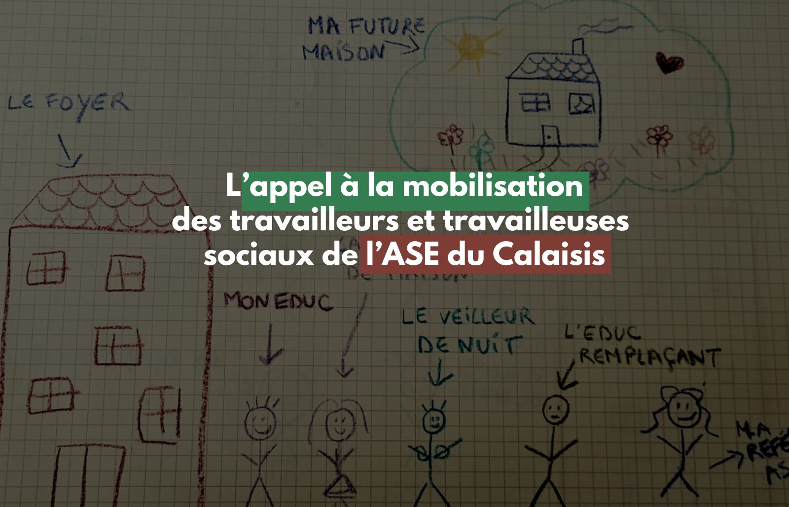 Les travailleuses sociales du Calaisis se mobilise pour la protection de l’enfance