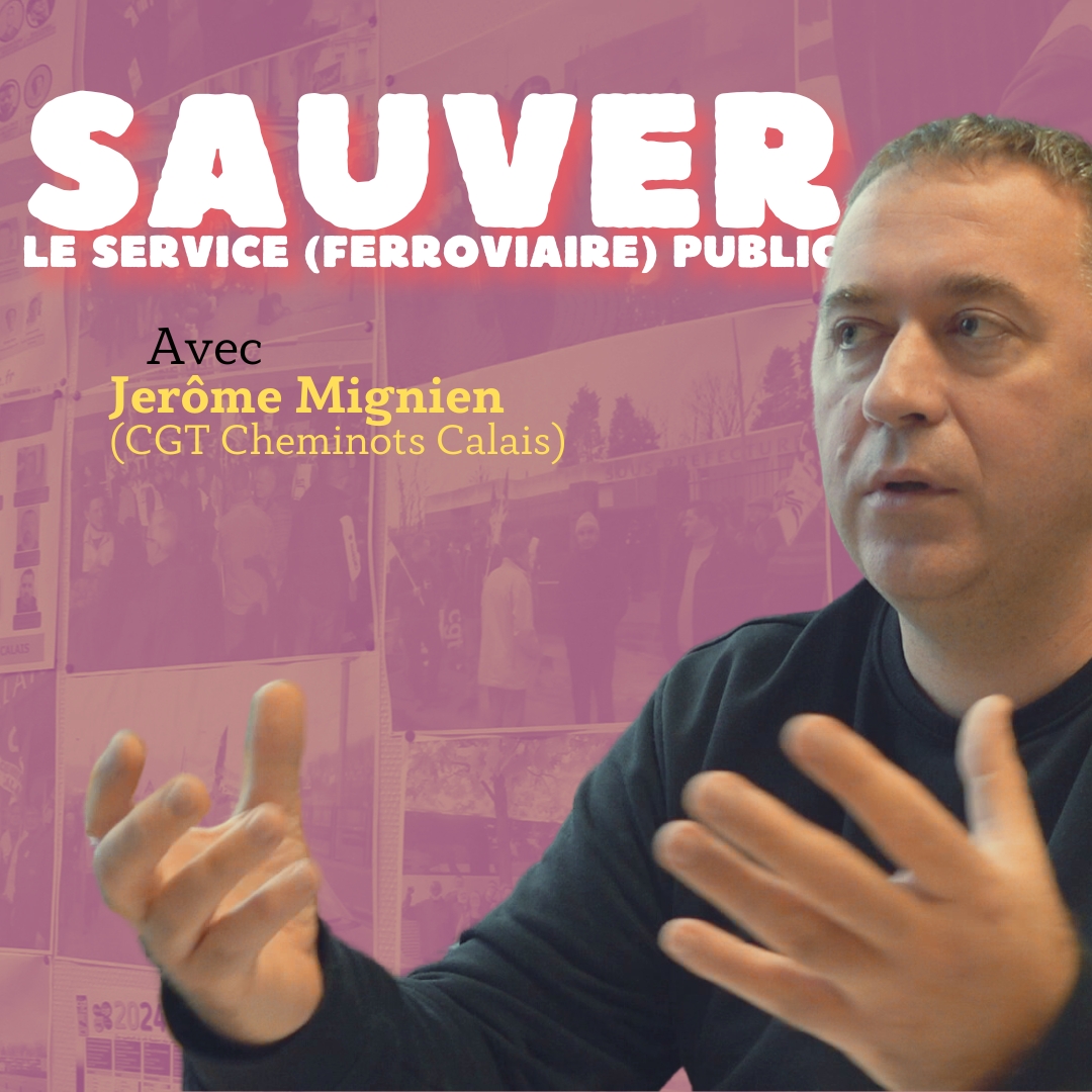 Sauver le service (ferroviaire) public : Entretien avec Jerôme Mignien